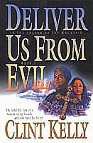 Cover of Deliver us from evil by Clint Kelly