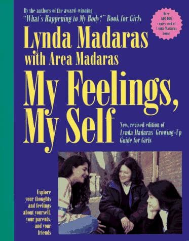 Cover of My feelings, my self by Lynda Madaras