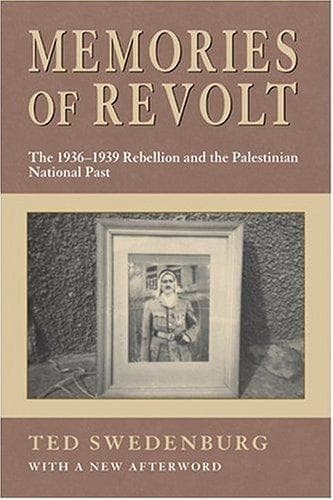 Cover of Memories of Revolt by Ted Swedenburg