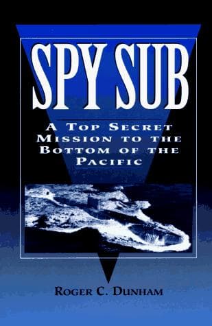 Cover of Spy Sub by Roger C. Dunham