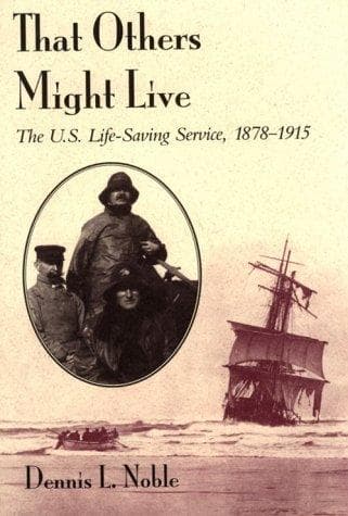 Cover of That others might live by Dennis L. Noble