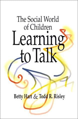 Cover of The social world of children learning to talk by Betty Hart