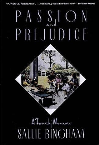 Cover of Passion and prejudice by Sallie Bingham