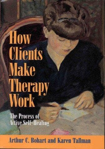 Cover of How clients make therapy work by Arthur C. Bohart