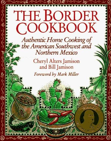 Cover of The border cookbook by Cheryl Alters Jamison