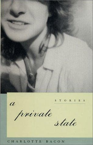 Cover of A private state by Charlotte Bacon