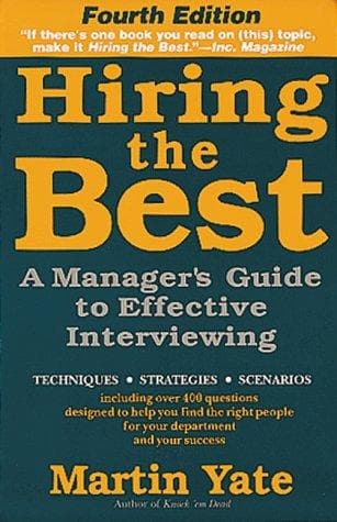 Cover of Hiring the best by Martin John Yate