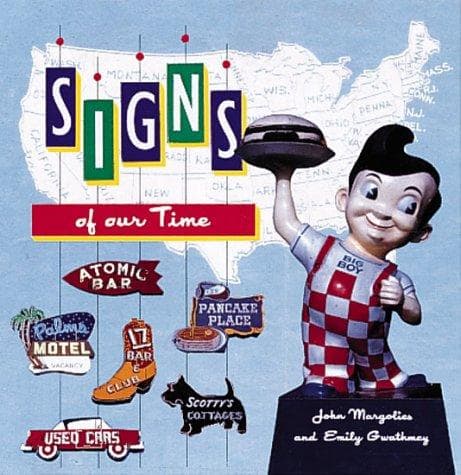 Cover of Signs of our time by John Margolies