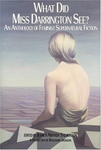 Cover of What Did Miss Darrington See? by Jessica Amanda Salmonson