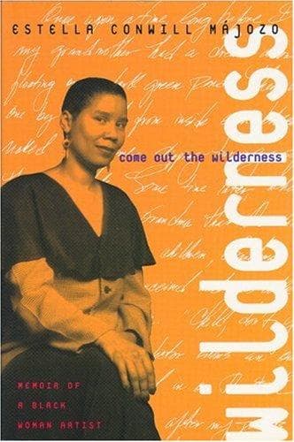 Cover of Come out the wilderness by Estella Conwill Majozo
