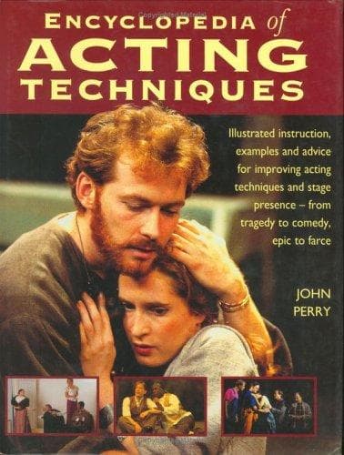 Cover of The Encyclopedia of Acting Techniques by John Perry