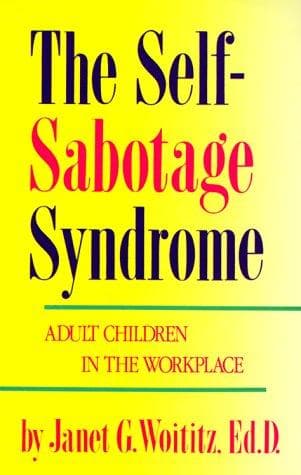 Cover of Self Sabotage Syndrome by Janet Geringer Woititz