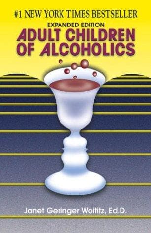 Cover of Adult Children of Alcholics by Janet Geringer Woititz