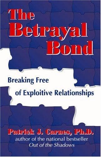Cover of The betrayal bond by Patrick Carnes