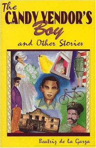 Cover of The candy vendor's boy and other stories by Beatriz Eugenia De La Garza