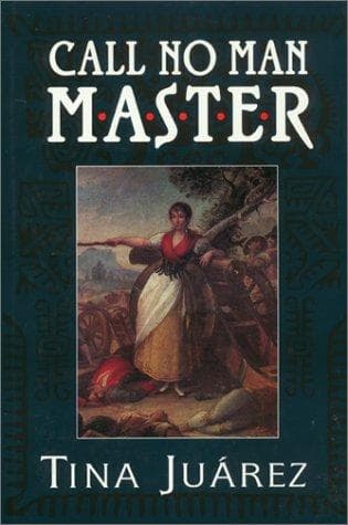 Cover of Call no man master by Tina Juarez