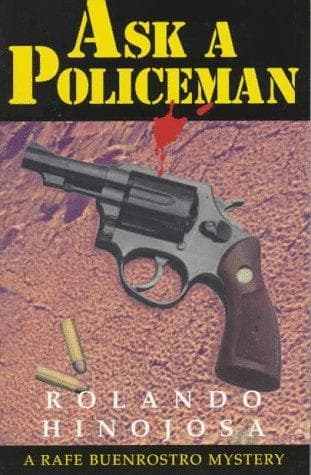 Cover of Ask a policeman by Rolando Hinojosa