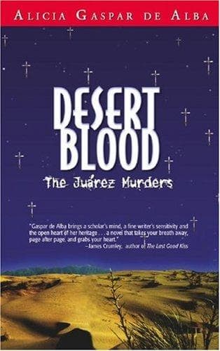 Cover of Desert blood by Alicia Gaspar de Alba