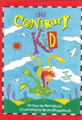 Cover of The contrary kid by Matt S. Cibula