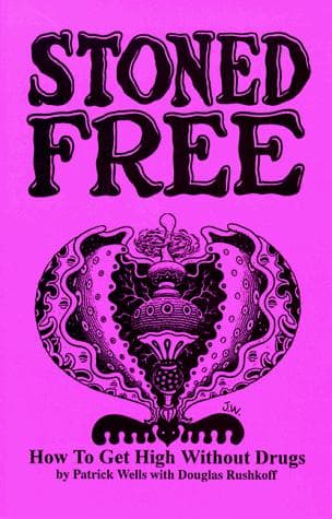 Cover of Stoned free by Patrick Wells