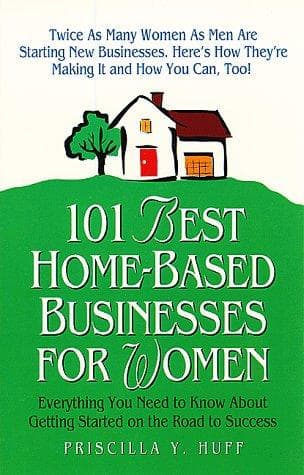 Cover of 101 best home-based businesses for women by Priscilla Y. Huff