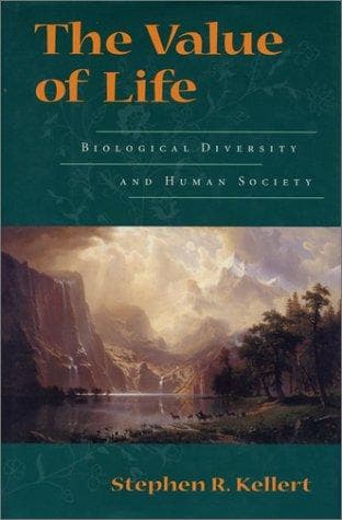 Cover of The value of life by Stephen R. Kellert