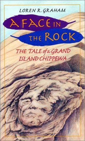 Cover of A face in the rock by Loren R. Graham