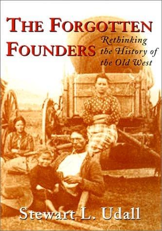 Cover of The forgotten founders by Stewart L. Udall