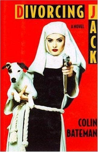 Cover of Divorcing Jack by Colin Bateman
