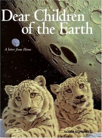 Cover of Dear children of the earth : a letter from home by Schim Schimmel