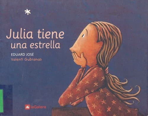 Cover of Julia tiene una estrella by Eduard José