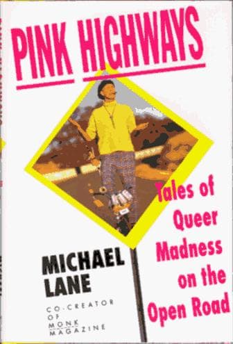 Cover of Pink Highways by Michael Lane