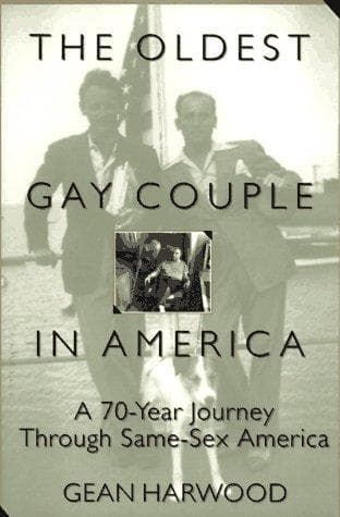 Cover of The oldest gay couple in America by Gean Harwood