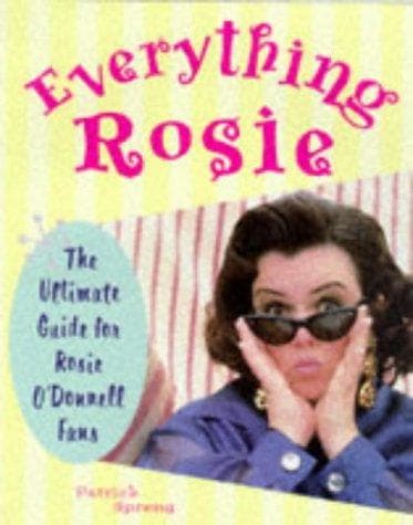 Cover of Everything Rosie by Patrick Spreng