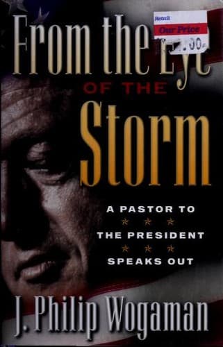 Cover of From the eye of the storm by J. Philip Wogaman
