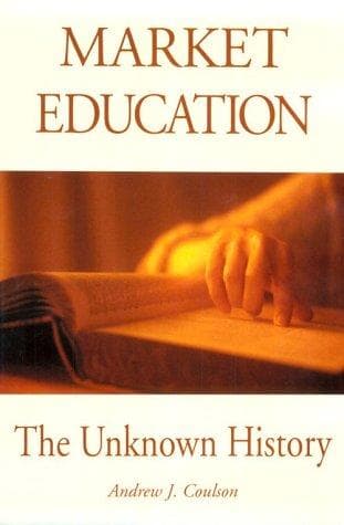 Cover of Market education by Andrew J. Coulson
