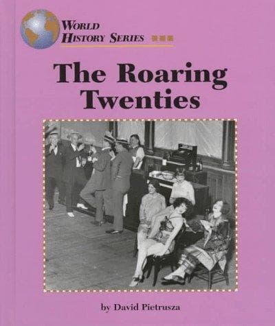 Cover of The roaring twenties by David Pietrusza