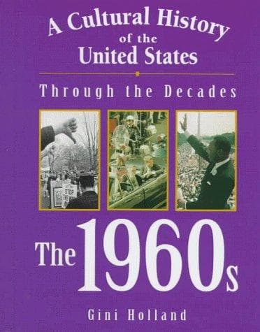 Cover of The 1960s by Gini Holland