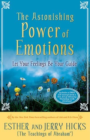 Cover of The astonishing power of emotions by Abraham (Spirit)