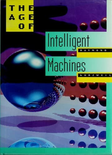 Cover of The Age of Intelligent Machines by Ray Kurzweil