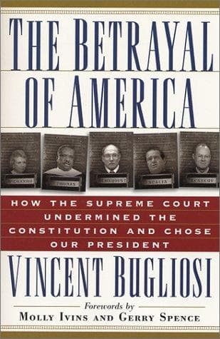 Cover of The betrayal of America by Vincent Bugliosi