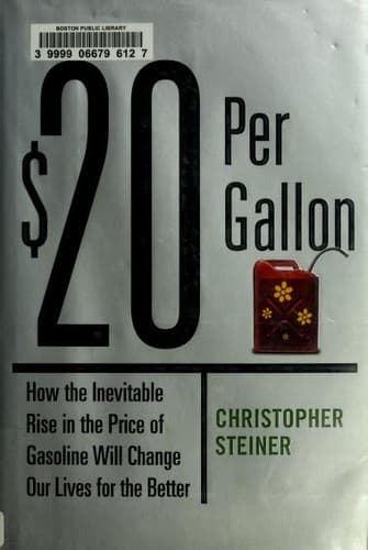 Cover of $20 per gallon by Christopher Steiner