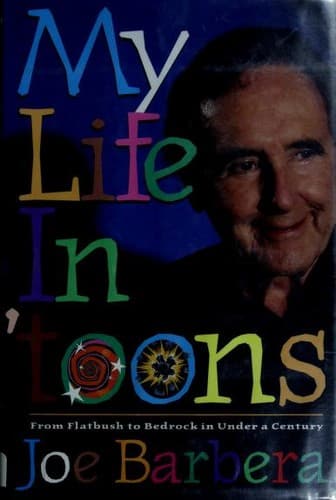 Cover of My life in 'toons by Joseph Barbera