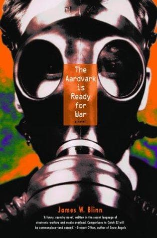 Cover of The aardvark is ready for war by James Blinn