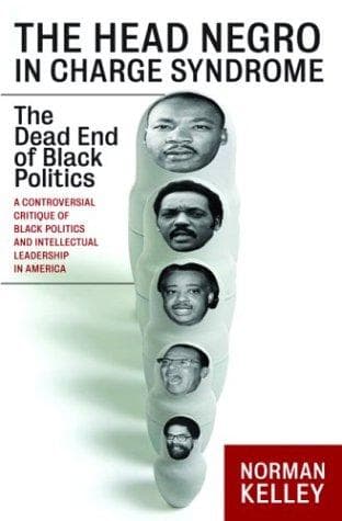 Cover of The Head Negro in Charge Syndrome by Norman Kelley