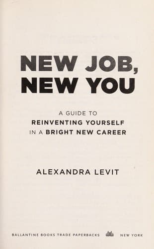 Cover of New job, new you by Alexandra Levit