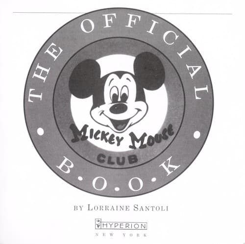 Cover of Official Mickey Mouse Club Book by Lorraine Santoli