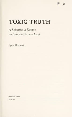 Cover of Toxic truth by Lydia Denworth