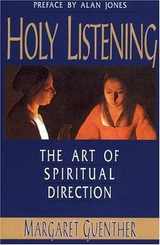 Cover of Holy Listening by Margaret Guenther