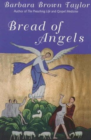 Cover of Bread of angels by Barbara Brown Taylor